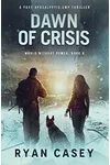 Dawn of Crisis
