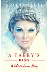 A Faery's Kiss