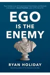 Ego Is the Enemy