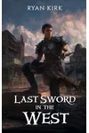 Last Sword in the West