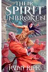 Their Spirit Unbroken