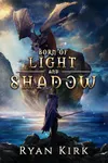 Born of Light and Shadow