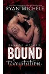 Bound by Temptation