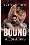 Bound by Adoration