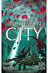 Incursion City