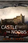 Castle of the Noobs