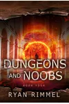Dungeons and Noobs