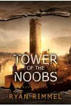Tower of the Noobs