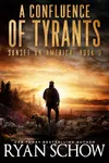 A Confluence of Tyrants