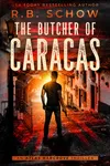 The Butcher of Caracas