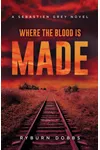 Where the Blood is Made