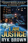 I Am Justice