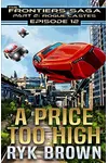 A Price Too High