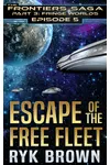 Escape of the Free Fleet