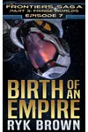 Birth Of An Empire