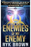 Enemies of My Enemy