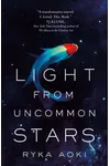 Light From Uncommon Stars