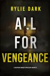 All For Vengeance
