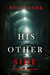 His Other Side