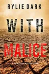 With Malice