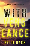 With Vengeance