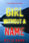 Girl Without a Name