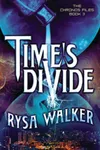 Time's Divide