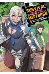 Survival in Another World with My Mistress!Vol. 1