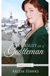 In Pursuit of a Gentleman