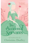 The Accidental Servants