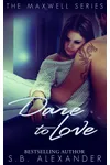 Dare to Love