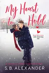 My Heart to Hold