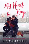 My Heart to Keep