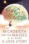 Microbiota and the Masses