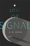 Loss of Signal