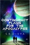 Contingency Plans for the Apocalypse And Other Possible Situations