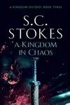 A Kingdom In Chaos