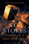Shards Of A Shattered Soul