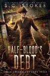 Half-Blood's Debt