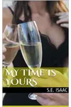 My Time is Yours