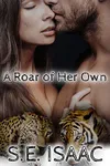 A Roar of Her Own