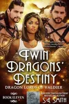 Twin Dragon’s Destiny