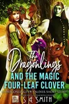 The Dragonlings and the Magic Four-Leaf Clover