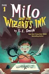 Milo and the Wizard's Ink