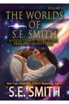 The Worlds of S.E. Smith