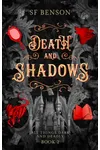 Death and Shadows