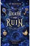 Death and Ruin