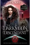 The Darkmoon Descendant