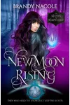 New Moon Rising