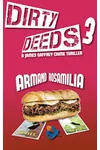 Dirty Deeds 3